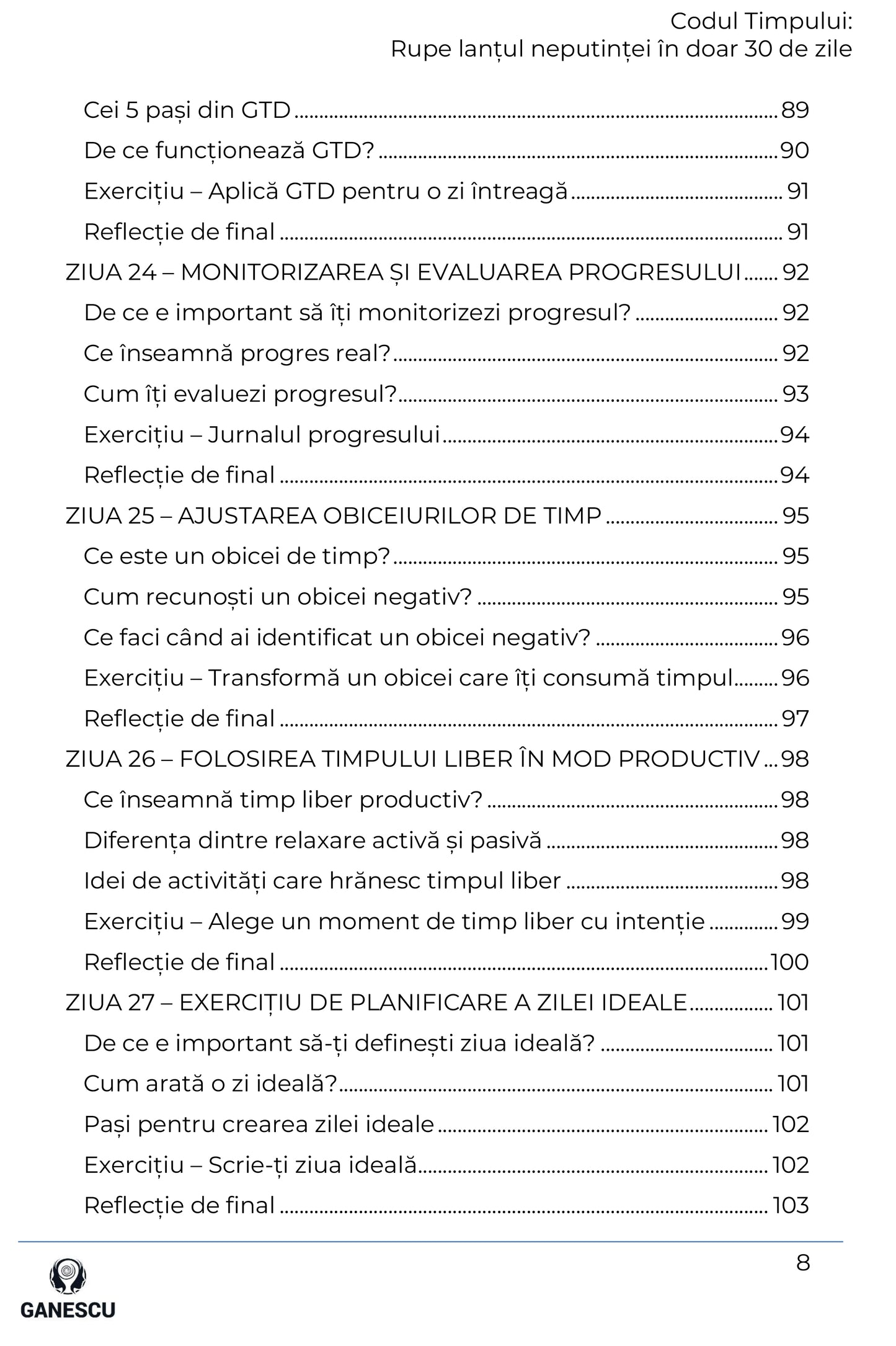 Codul Timpului: Rupe lanțul neputinței în doar 30 de zile