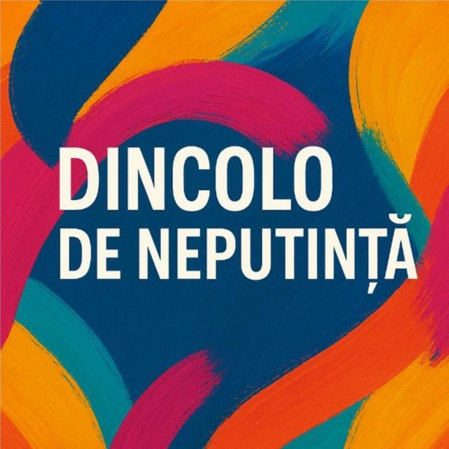 Mentorat Grup TELEGRAM „DINCOLO DE NEPUTINȚĂ”